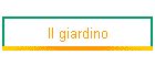 Il giardino